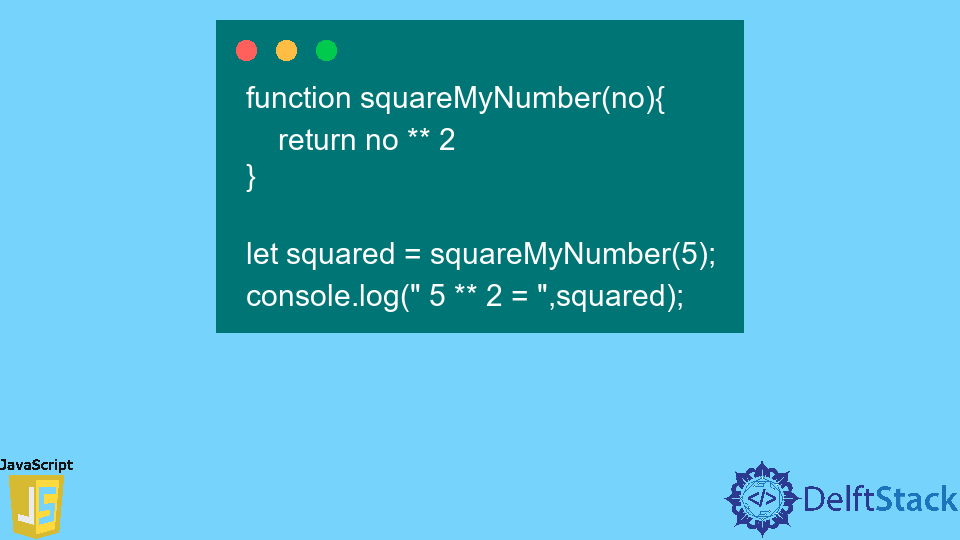 Square Of A Number In Javascript